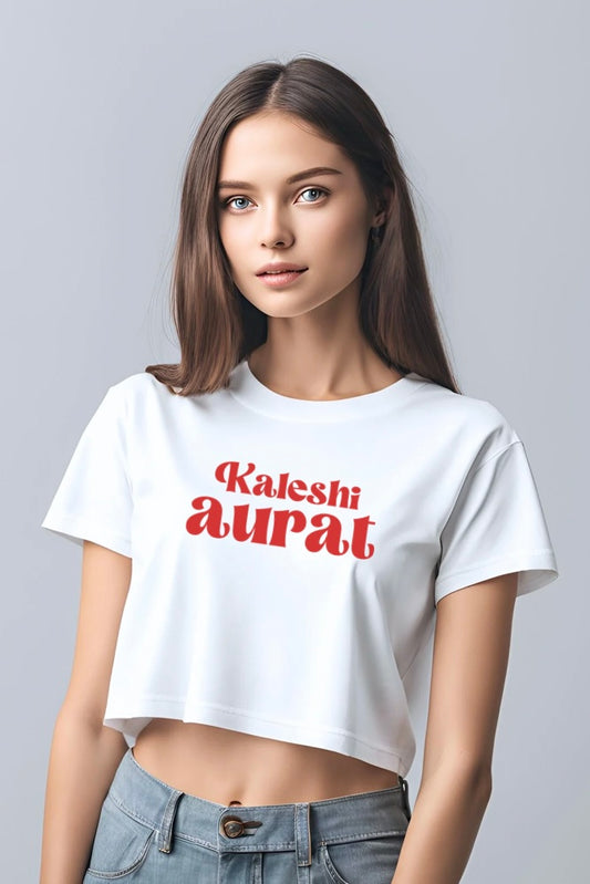 Kaleshi Aurat Crop T-shirt (Woman's Crop Top)