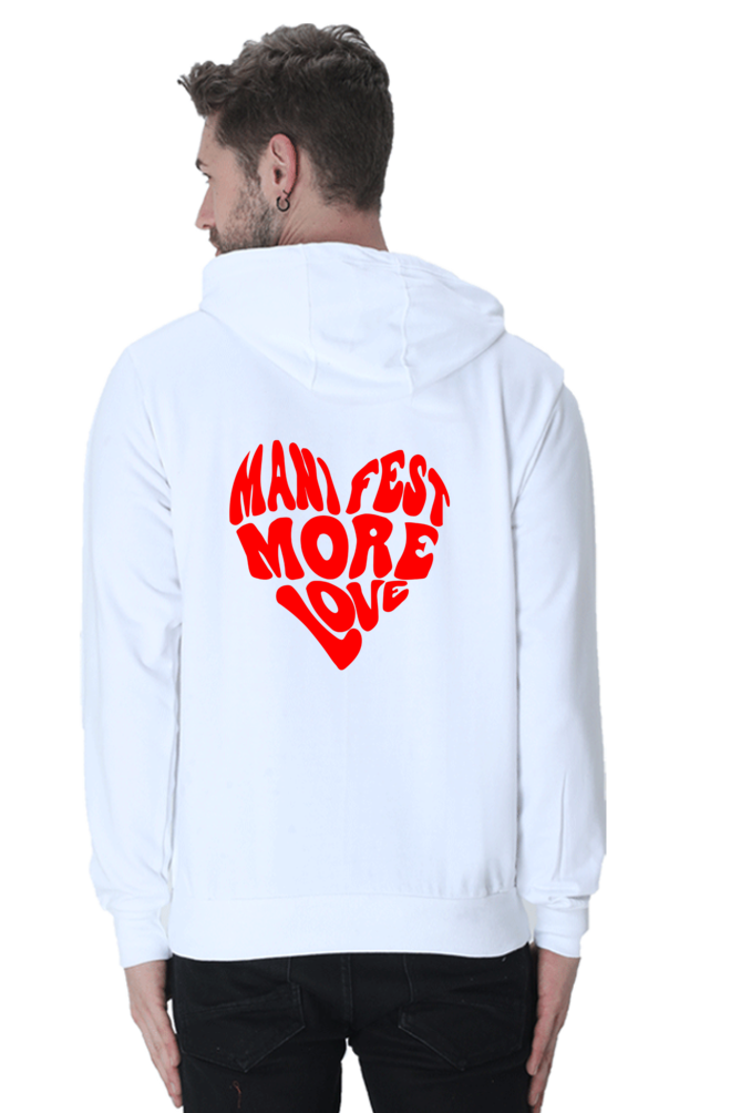 MANIFEST MORE LOVE Back Printed Hooded Sweatshirt