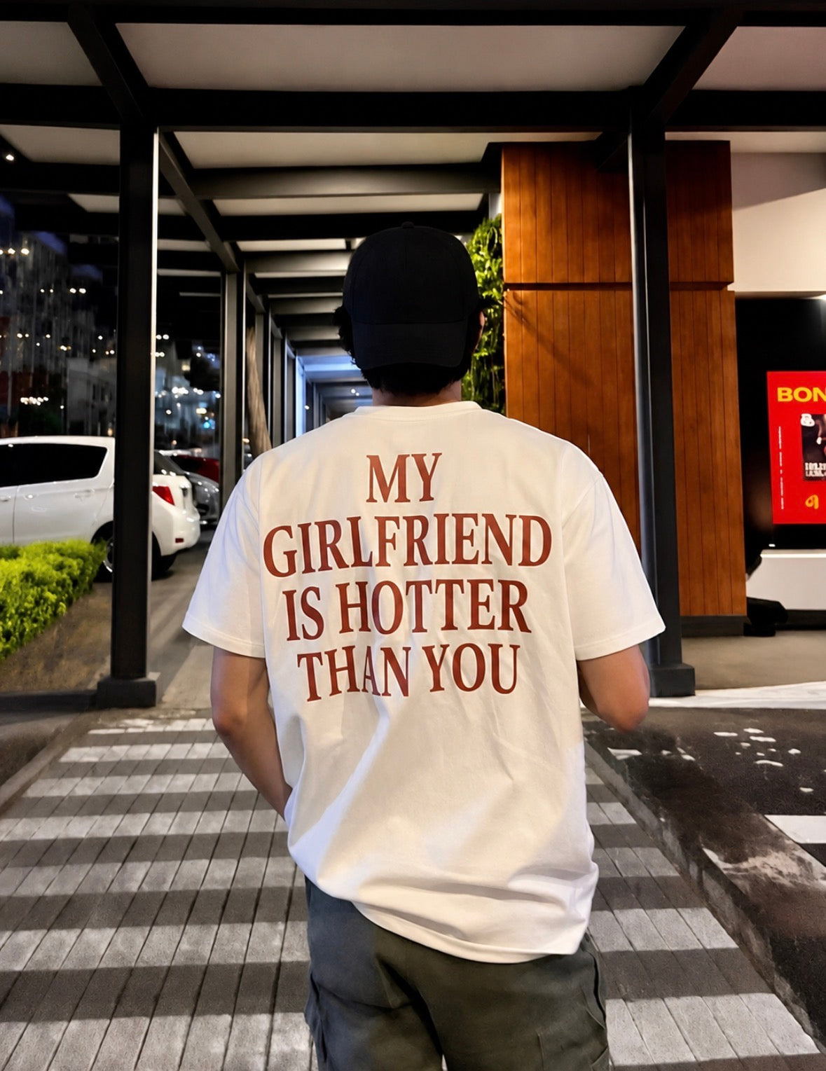 My Girlfriend Is Hotter Than You Oversized T-shirt (Back Printed Only)