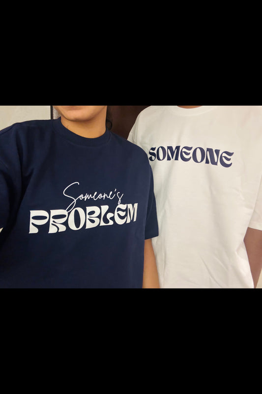 Pack of 2: Someone , Someone's Problem Oversized T Shirt (Couple Oversized T-shirts)
